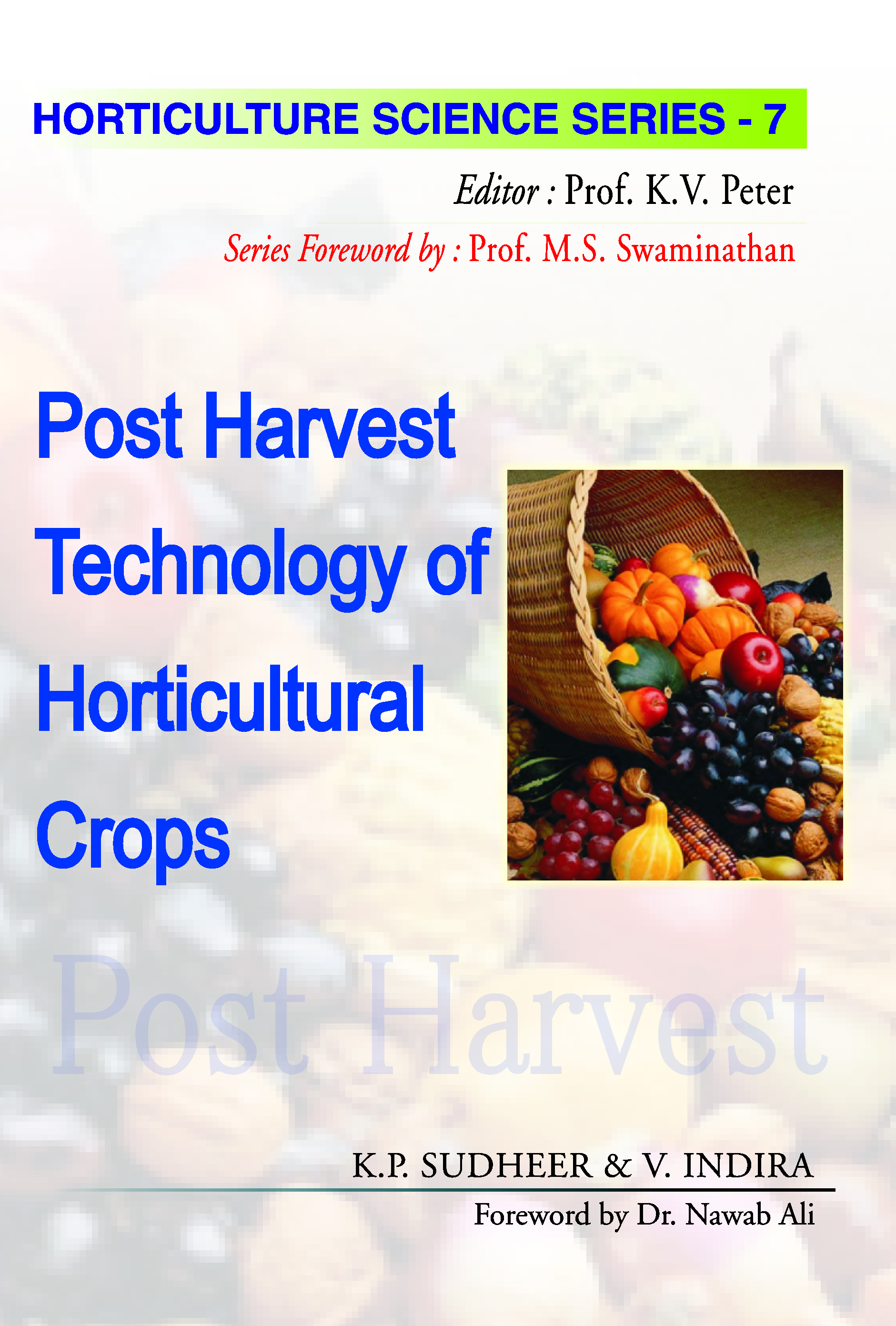 Postharvest Technology of Horticultural Crops - Volume 07
