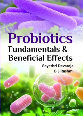 Probiotics: Fundamentals & Beneficial Effects