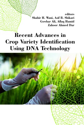 Recent Advances in Crop Variety Identification using DNA Technology