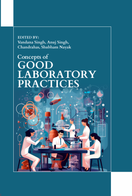 Concepts of Good Laboratory Practices 
