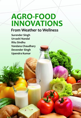 Agro-Food Innovations: From Weather to Wellness