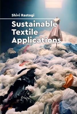 Sustainable Textile Applications
