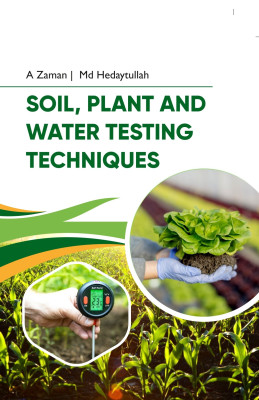 Soil, Plant and Water Testing Techniques - Volume 02
