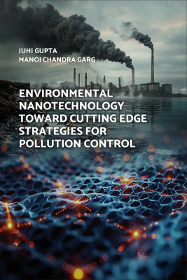 Environmental Nanotechnology Towards Cutting Edge Strategies for Pollution Control