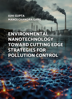 Environmental Nanotechnology Towards Cutting Edge Strategies for Pollution Control