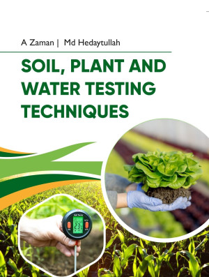 Soil, Plant and Water Testing Techniques - Volume 02